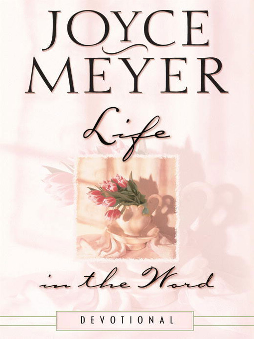 Title details for Life in the Word by Joyce Meyer - Available